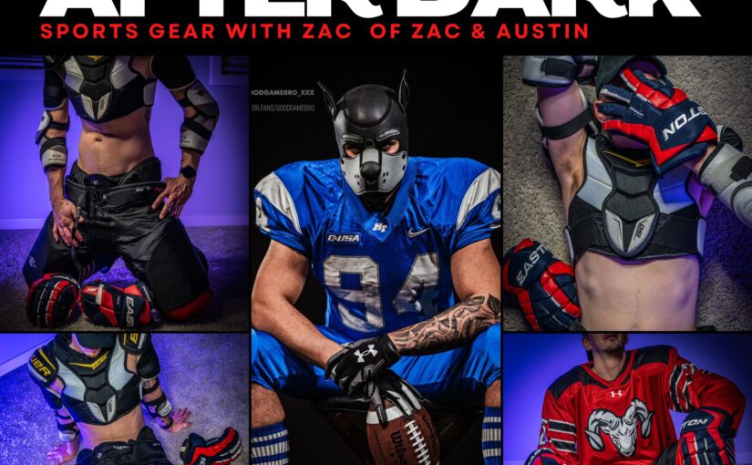 Brief Talk After Dark – Sports Gear with Zac from Zac & Austin